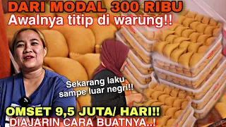 MODAL 300Rb Nitip Di Warung!! BARU BUKA Langsung Kwalahan, PESANAN Terus MENINGKAT SAMPE LUAR NEGRI