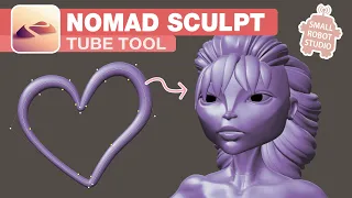 Nomad Sculpt: Tube Tool