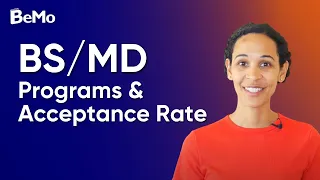 BS/MD Programs & Acceptance Rates | BeMo Academic Consulting #BeMo #BeMore