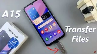 How To Transfer Files From Samsung Galaxy A15 To USB Flash Drive