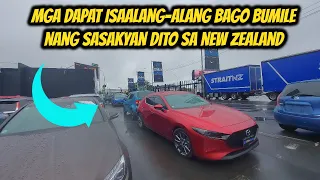 MGA DAPAT ISAALANG-ALANG BAGO KUMUHA NANG SASAKYAN DITO SA NEW ZEALAND | BASE ON EXPERIENCE