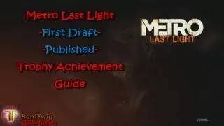 Metro Last Light - All Diary Page Locations - Published - Trophy Achievement Guide