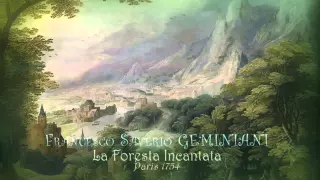 F. Geminiani - Ballet "La foresta incantata" (1754)