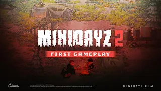 Mini DayZ 2 Alpha Gameplay