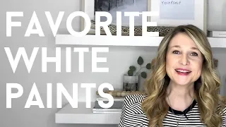 FAVORITE WHITE PAINT COLORS