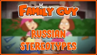 Family Guy Russian Stereotype Jokes