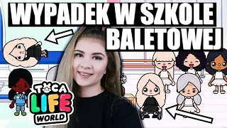 STRASZNY WYPADEK W SZKOLE BALETOWEJ 😱 CZY SARA JUŻ WIĘCEJ NIE ZATAŃCZY? 😭 TOCA LIFE WORLD 💜