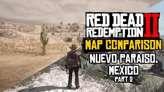 RDR2 Map Comparison | Mexico Part 2