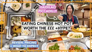 Eating Chinese Hot Pot in London - Worth the ££ and Hype? (Haidilao Piccadilly Circus) | Food Vlog