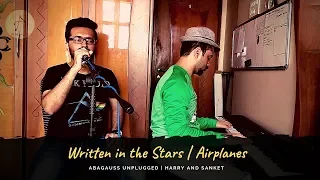 Written in the Stars | Airplanes |Abagauss Unplugged | Harry Morgan | Abagauss Music