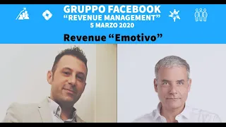 Revenue "Emotivo" e Revenue Management alle Emozioni.