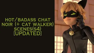 hot/badass chat noir (+ cat walker) scenes (s4) [UPDATED] | miraculous ladybug