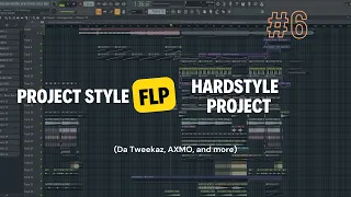 Hardstyle project FL Studio 20 Style Da Tweekaz, AXMO, and more.