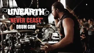 Unearth | Never Cease | Drum Cam (LIVE)