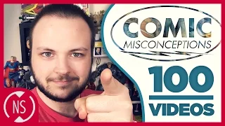 YOUR FACE in the 100th Episode of COMIC MISCONCEPTIONS!!!