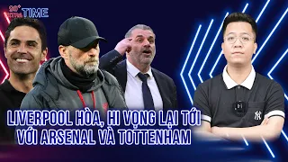 PHÚT BÙ GIỜ: LIVERPOOL GIÚP ARSENAL TẠO NÊN CHUỖI DOMINO CỦA MÙA GIẢI