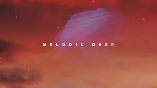 Melodic House Mix - Ajuna, MEDUZA, Yotto, Lane 8, Le Youth, Ben Bohmer and Friends