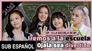 [SUB ESPAÑOL] '24/365 with BLACKPINK' EP. 12