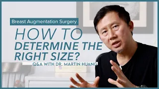 Breast Augmentation: How to determine the right size?