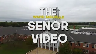 Ward Melville High School Señor Video 2018