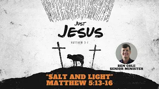 2024-04-07 - Sunday Morning Worship | Salt and Light | Matthew 13-16