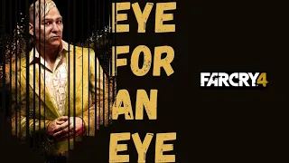 FAR CRY 4 | How To Complete Eye For An Eye Quest done in style (Walkthrough)