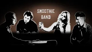 Smoothie Band official (ENG)