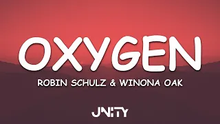 LYRICS | Robin Schulz - Oxygen (ft. Winona Oak)