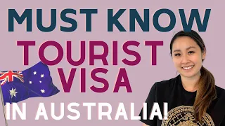 Aussie TOURIST VISA how to GUIDE!