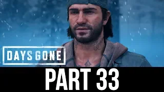 DAYS GONE Part 33 Gameplay Walkthrough - CLOVERDALE (Full Game)