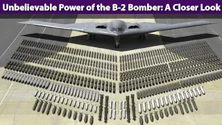 The Unbelievable Power of the B 2 Bomber A Closer LooK | Why the B-2 Bomber Is Such a Badass Plane