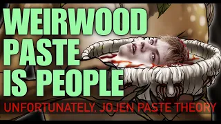 Weirwood Paste is People: Unfortunately, Jojen Paste Theory