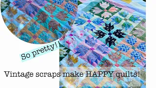 Vintage scraps make a happy quilt!-use your vintage fabric-sew along with me