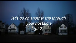 another trip through your nostalgia ( pt. 2 ) - a playlist