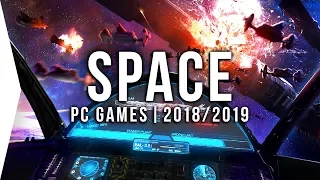 25 Upcoming PC Space Games in 2018 & 2019 ► Sci-fi, Open World, Simulation!