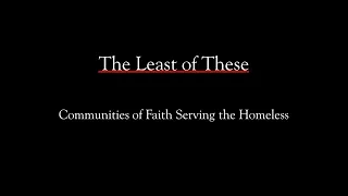 The Least of These: Communities of Faith Serving the Homeless