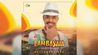 Lambasaia - Dei Valor (na lambadinha)