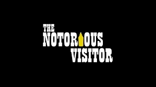 The 48 Hour Film Project Belgium - Western: "The Notorious Visitor"