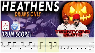 Heathens (DRUMS ONLY) - Twenty One Pilots | DRUM SCORE Sheet Music Play-Along | DRUMSCRIBE