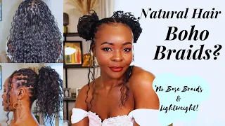 DIY GODDESS - BOHO Braids on Natural Hair | No Base Braids and Super Lightweight