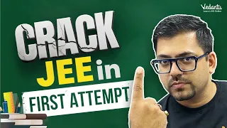 How To Crack JEE 2024 in First Attempt ? 🧐 | Best Time Table for IIT-JEE 📆 | Harsh Sir @VedantuMath
