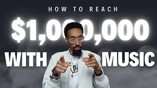 Million Dollar Music | How to reach $1,000,000 in the music business