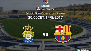 LAS PALMAS VS BARCELONA ● La Liga ● Promo | ЛАС ПАЛЬМАС vs БАРСЕЛОНА ● 15⁄05⁄2017 ● HD