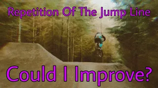 Could MTB JUMP LINE Repetition HELP??? *Learning to Jump*