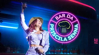 Bar da Priscila Senna - Volta Pra Mim / Vá Embora / Vício / Sofra Por Mim