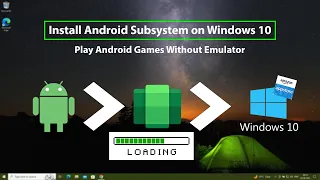 Windows Subsystem Android for Windows 10 with Magisk PlayStore Gapps | WSA install windows 10 ROOT