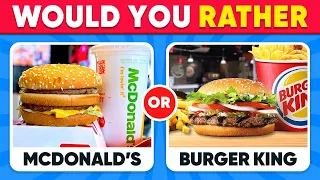Would You Rather...? Fast Food Edition | Daily Quiz
