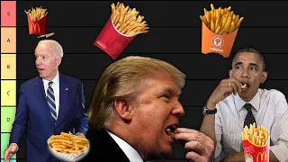 PRESIDENTS MAKE A FAST FOOD FRIES TIER LIST