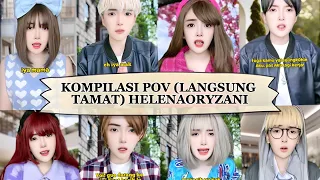 KOMPILASI VIDEO TIKTOK HELENA ORYZANI POV LANGSUNG TAMAT