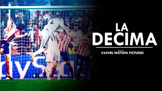 LA DECIMA - Real Madrid 2014 Film